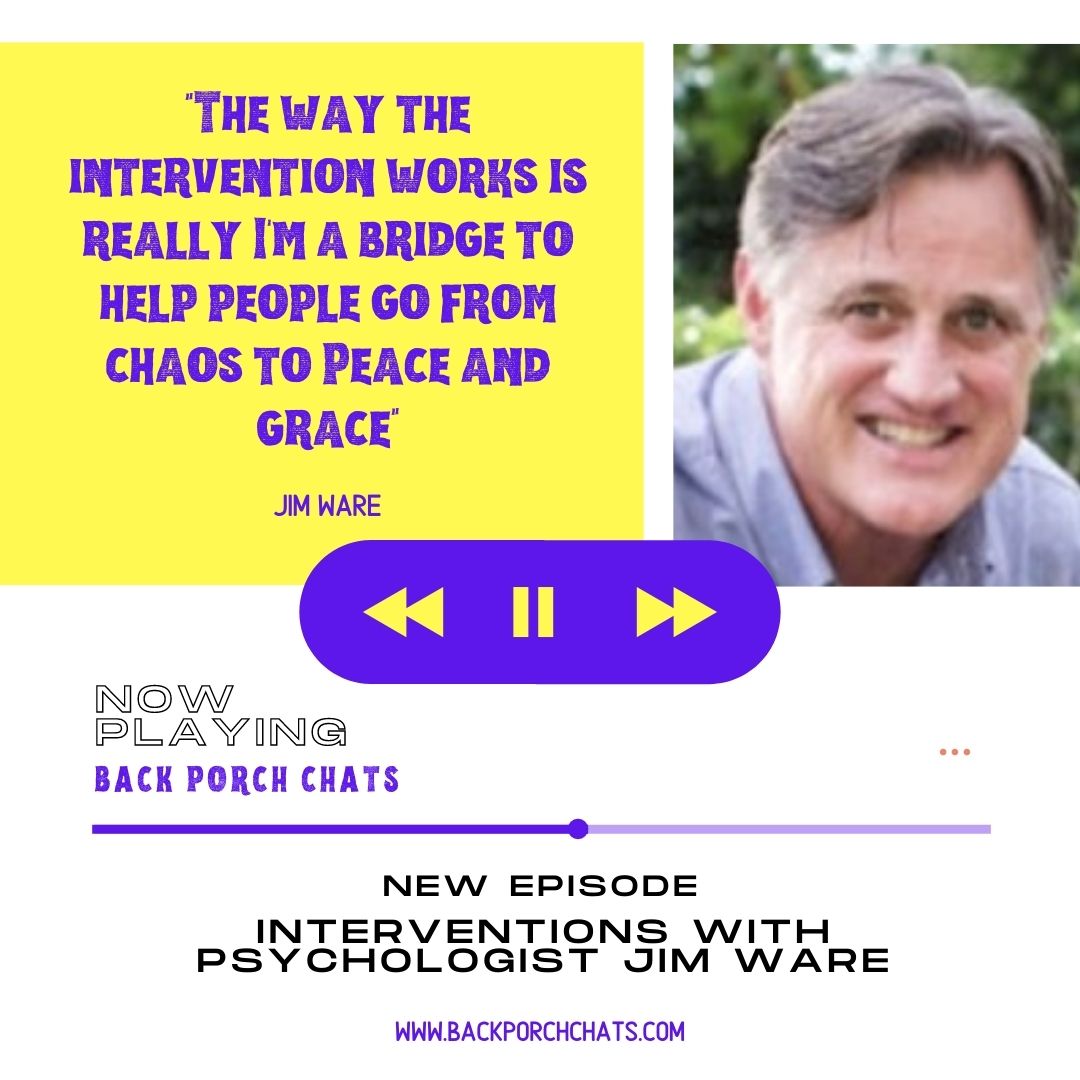 addiction intervention podcast with psychologist jim ware